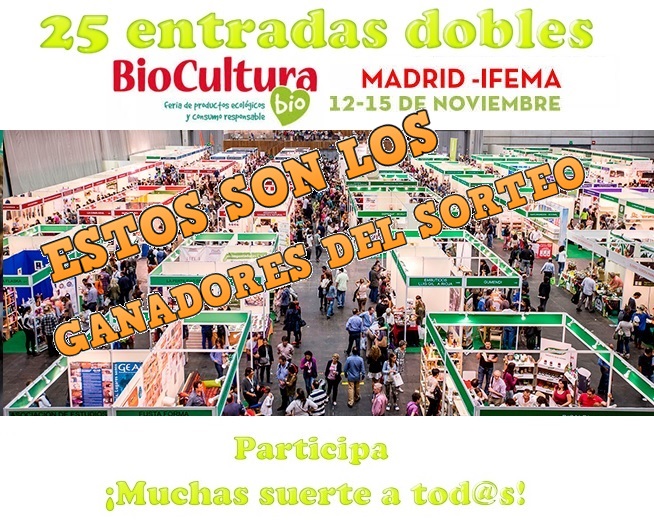 Estos son los ganadores de una entrada doble para BioCultura Madrid 2016