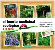 El huerto medicinal ecológico a la carta