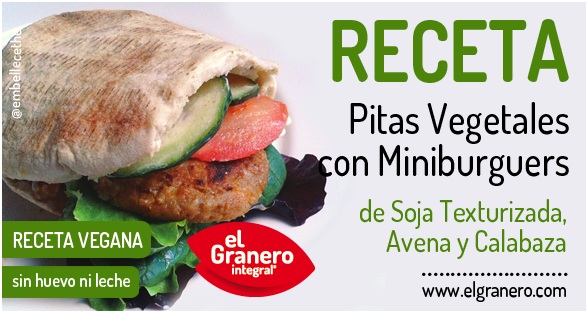 ‘Recetas Ecológicas’: Pitas Vegetales con Miniburguers de Soja Texturizada y Calabaza