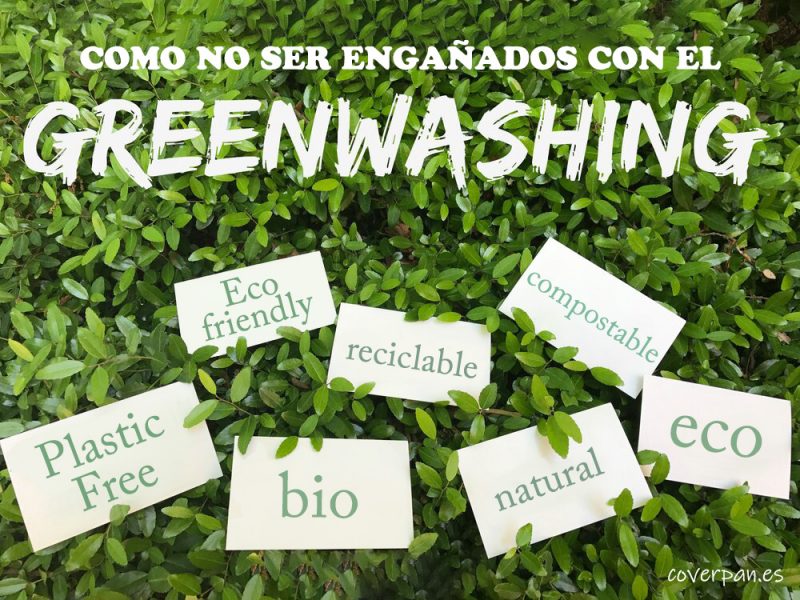 ¿Eco, orgánico, bio, sostenible o greenwashing?