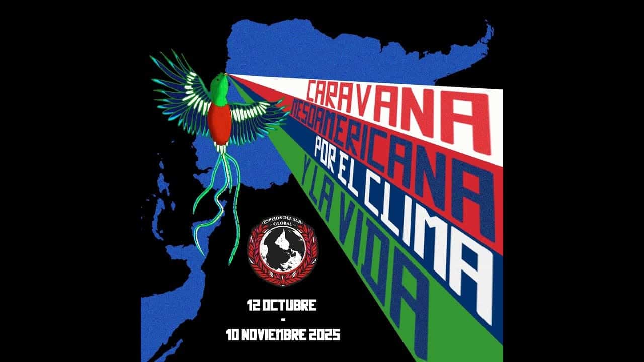 Activistas climáticos líderes indígenas Panamá Caravana Mesoamericana por el Clima y la Vida